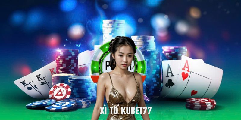 Cách tham gia giải trí cùng game bài xì tố Kubet77 nhanh chóng